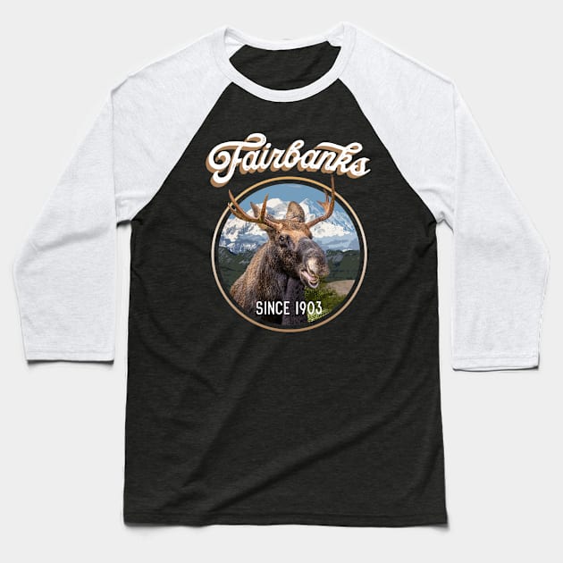 Fairbanks AK Moose Head Denali Souvenir Alaska Gift Baseball T-Shirt by SeaLAD